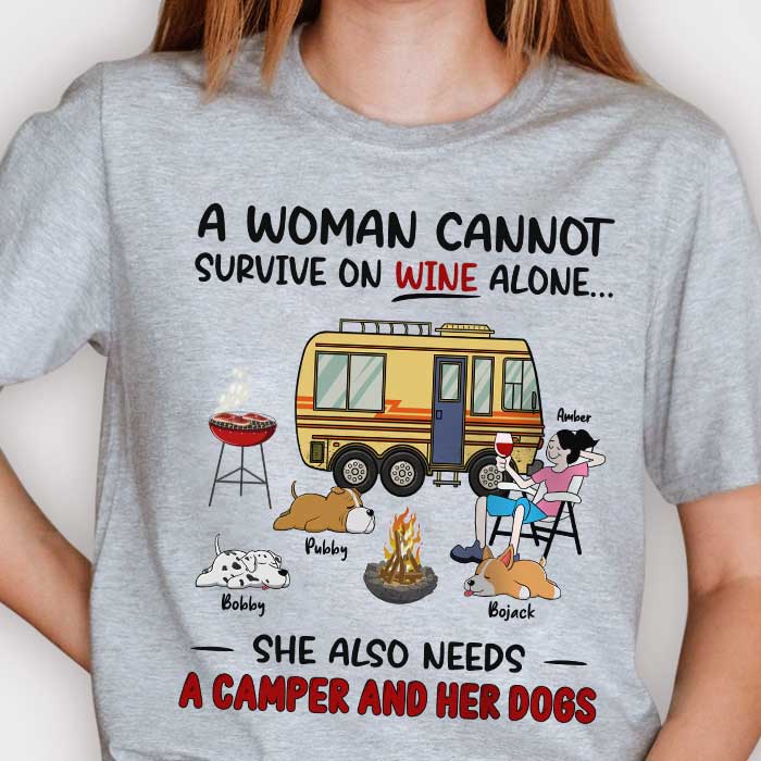 A Woman Cannot Survive On Wine Alone - Personalized Unisex T-Shirt.