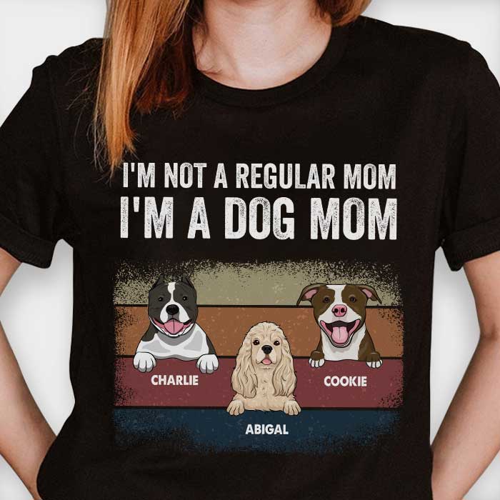 I'm Not A Regular Mom - Personalized Custom Unisex T-shirt.