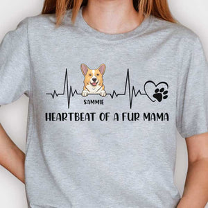Heartbeat Of A Fur Mama - Personalized Custom Unisex T-shirt.