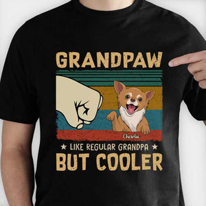 Grandpaw Is More Cooler - Personalized Unisex T-Shirt.
