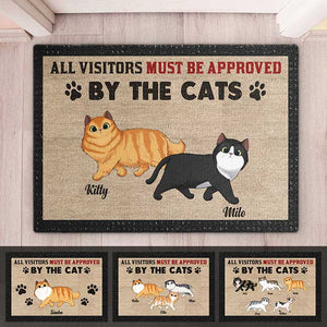 You Must Be Approved By The Cats - Cat Personalized Custom Decorative Mat - Gift For Pet Owners, Pet Lovers