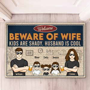 Welcome, Beware Of Us - Family Personalized Custom Decorative Mat - Gift For Family Members