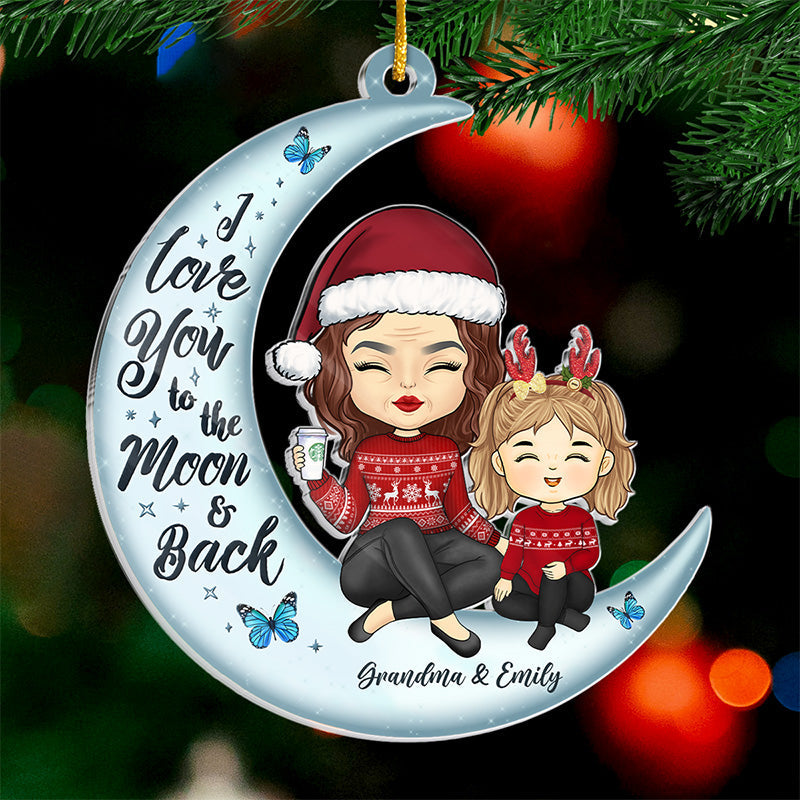 I Love You To The Moon And Back - Family Personalized Custom Ornament - Acrylic Custom Shaped - Christmas Gift, Gift For Family Members