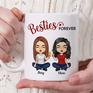 We're Besties Forever - Bestie Personalized Custom Mug - Gift For Best Friends, BFF, Sisters