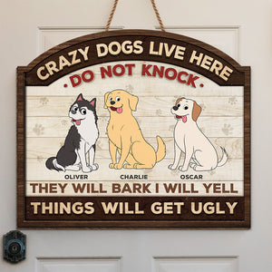 A Crazy Dog Lives Here - Dog Personalized Custom Shaped Home Decor Wood Sign - House Warming Gift For Dog Lovers
