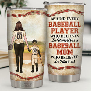 Behind Every Baseball Player Is A Baseball Mom - Family Personalized Custom Tumbler - Gift For Family Members