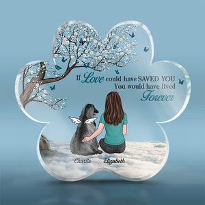 You're Gone, But Your Paw Prints Are Always On My Heart - Memorial Personalized Custom Paw Shaped Acrylic Plaque - Sympathy Gift, Gift For Pet Owners, Pet Lovers