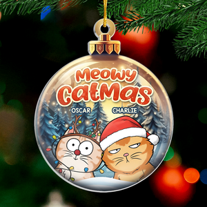 Have A Meowy Catmas - Cat Personalized Custom Ornament - Acrylic Custom Shaped - Christmas Gift For Pet Owners, Pet Lovers