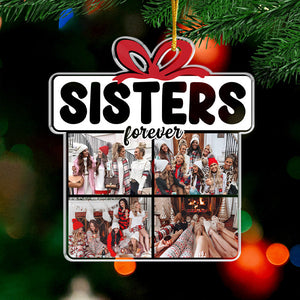 Custom Photo Sisters By Heart - Bestie Personalized Custom Ornament - Acrylic Custom Shaped - Christmas Gift For Best Friends, BFF, Sisters