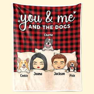 You Me And Fur Babies - Dog & Cat Personalized Custom Blanket - Gift For Pet Owners, Pet Lovers