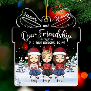 Our Friendship Is A True Blessing To Me - Bestie Personalized Custom Ornament - Acrylic Gift Box Shaped - Christmas Gift For Best Friends, BFF, Sisters