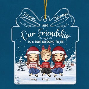 Our Friendship Is A True Blessing To Me - Bestie Personalized Custom Ornament - Acrylic Gift Box Shaped - Christmas Gift For Best Friends, BFF, Sisters