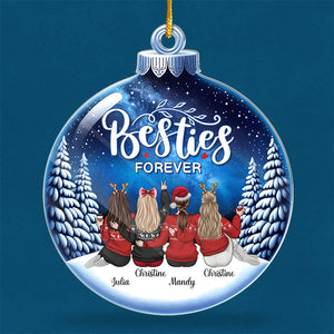 Let's Be Friends Forever - Bestie Personalized Custom Ornament - Acrylic Snowball Shaped - Christmas Gift For Best Friends, BFF, Sisters