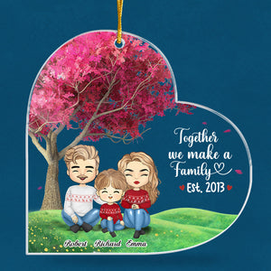 Together We Make A Family - Family Personalized Custom Ornament - Acrylic Custom Shaped - Christmas Gift For Family Members