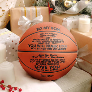 Mom to Son - You Will Never Lose - Deflated Basketball With Pump