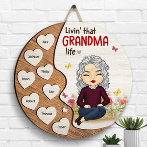 Livin' That Grandma Life - Gift For Mom, Grandma - Personalized Shaped Wood Sign.