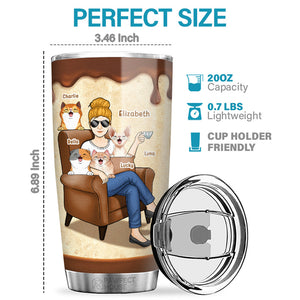 A Woman Cannot Survive On Coffee Alone - Dog & Cat Personalized Custom Tumbler - Birthday Gift For Pet Owners, Pet Lovers