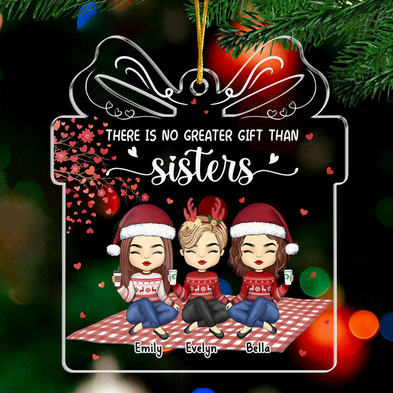 There Is No Greater Gift Than Sisters - Bestie Personalized Custom Ornament - Acrylic Gift Box Shaped - Christmas Gift For Best Friends, BFF, Sisters