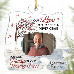 Custom Photo You Still Live On In Our Hearts - Memorial Personalized Custom Ornament - Acrylic Puzzle Shaped - Christmas Gift, Sympathy Gift For Family Members
