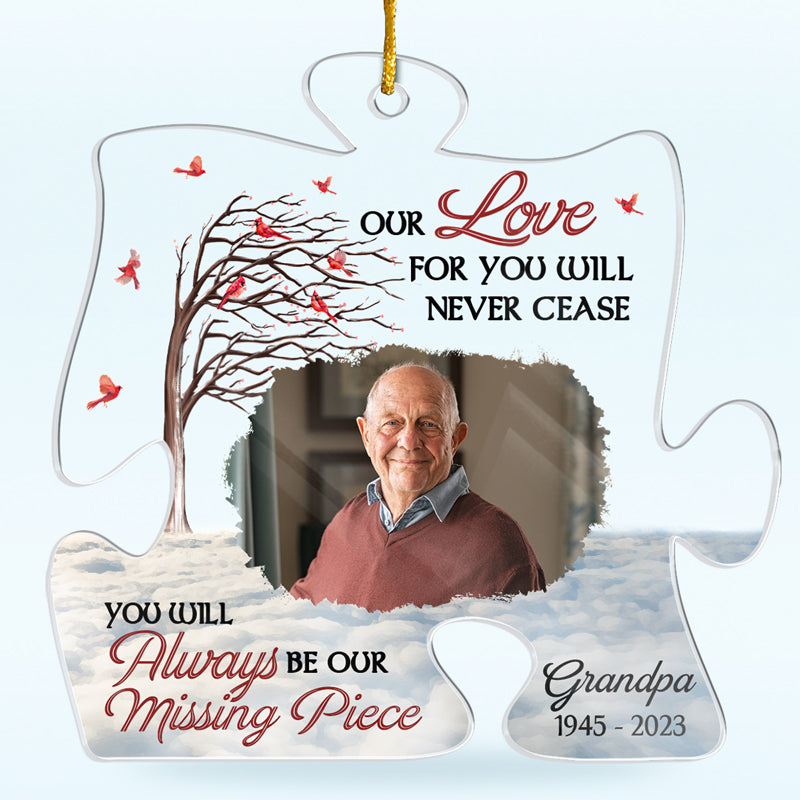 Custom Photo You Still Live On In Our Hearts - Memorial Personalized Custom Ornament - Acrylic Puzzle Shaped - Christmas Gift, Sympathy Gift For Family Members